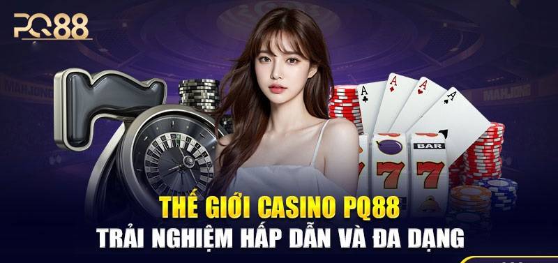 Live casino 1 Sảnh live casino PQ88